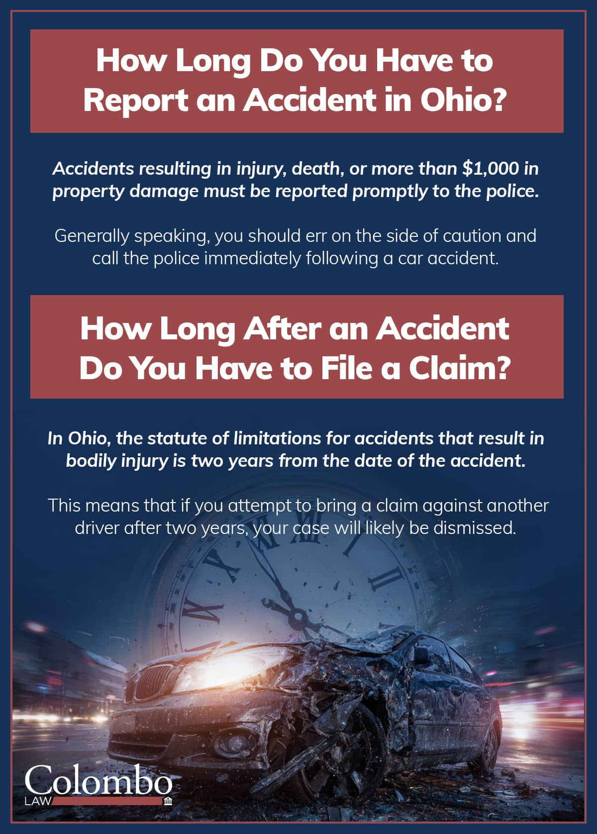 How long do you have to report an accident in Ohio? | Colombo Law